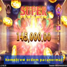 homebrew ordem paranormal